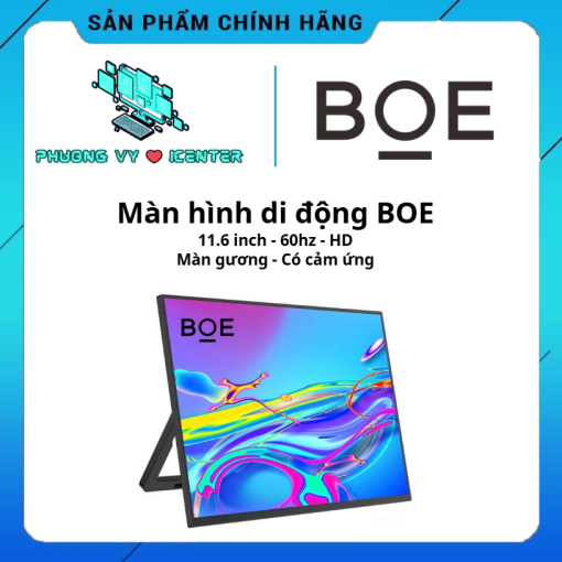 🖥 Màn Hình Di Động BOE 11.6 inch – HD 1080*760 – 60Hz – Có Cảm Ứng – Màn Hình Gương – Có Loa