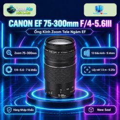 Ống kính Canon EF 75-300mm f/4-5.6 III trên đế tròn với nền công nghệ