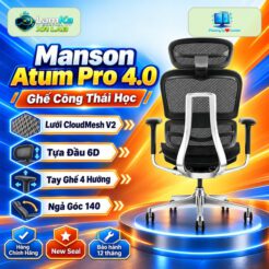 Ghế Công Thái Học Manson Atum Pro 4.0 - Chính Hãng - Bảo Hành 5 năm