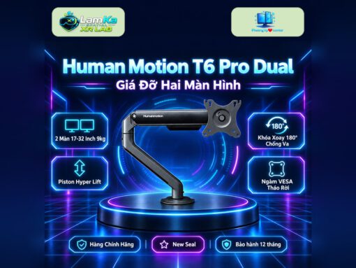 Giá đỡ màn hình Humanmotion T6 Pro | Dual Màu Xám Trắng