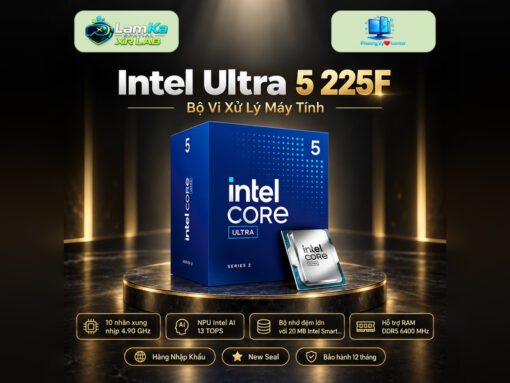 Bộ vi xử lý Intel Core Ultra 5 225F trên đế tròn với nền công nghệ