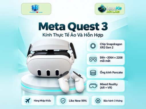 Kính Thực Tế Ảo Meta Quest 3 - Hàng Chính Hãng - New & Like New