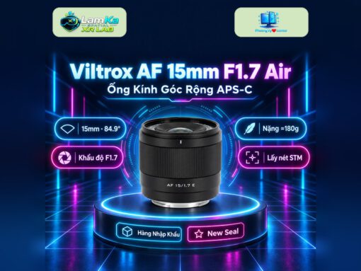 Ống kính Viltrox AF 15mm F1.7 Air trên đế tròn với phông nền công nghệ