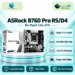 Bo mạch chủ ASRock B760 Pro RS/D4 trên đế tròn với nền công nghệ