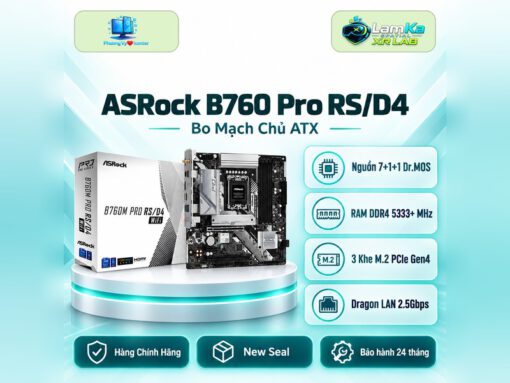 Bo mạch chủ ASRock B760 Pro RS/D4 trên đế tròn với nền công nghệ