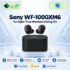 Tai nghe Sony WF-1000XM6 trưng bày trên đế tròn với nền công nghệ